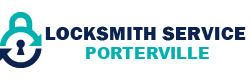 best lockmsith in Porterville