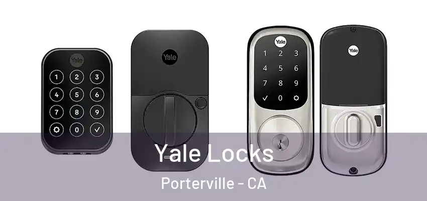  Yale Locks Porterville - CA